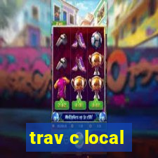 trav c local